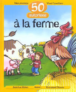 Picture of A la ferme - Mes premières 50 surprises