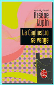 Image de Arsène Lupin , La Cagliostro se venge