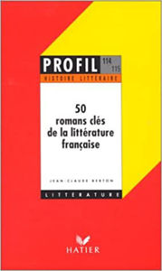 Image de 50 Romans clés de la littérature française