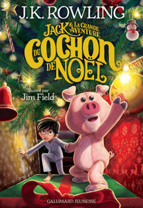Picture of Jack et la grande aventure du Cochon de Noël