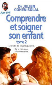 Picture of Comprendre et soigner son enfant. tome 2