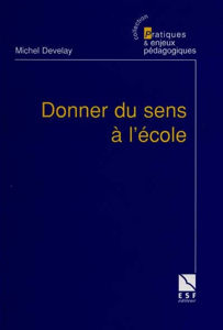 Picture of Donner du sens à l'école