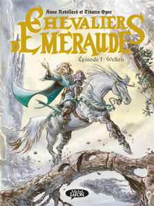 Image de Chevaliers d'Emeraude Volume 1, Wellan
