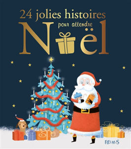 Picture of 24 jolies histoires pour attendre Noël