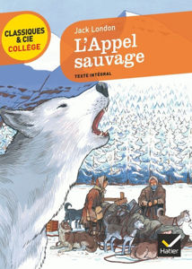 Picture of L'appel sauvage : texte intégral
