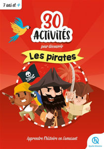 Image de 30 activités pour découvrir les pirates: apprendre l'histoire en s'amusant