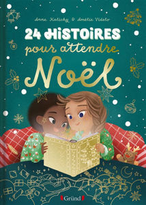 Picture of 24 histoires pour attendre Noël