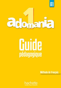 Picture of Adomania 1 : Guide Pédagogique