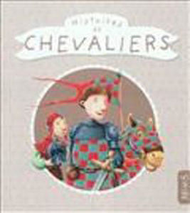 Picture of Histoires de chevaliers