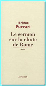 Picture of Le sermon sur la chute de Rome