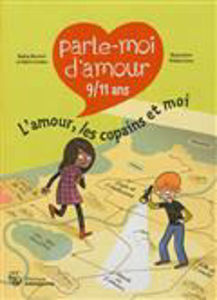 Εικόνα της Parle-moi d'amour, 9-11 ans L'amour, les copains et moi