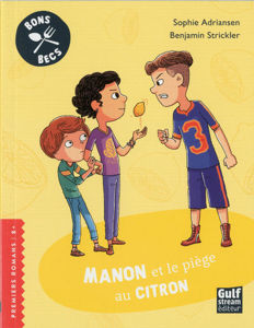 Εικόνα της Manon et le piège au citron (Bons becs)
