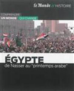 Picture of Egypte : de Nasser au printemps arabe