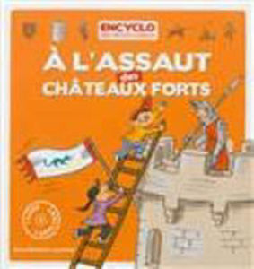 Picture of A l'assaut des châteaux forts !