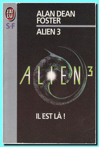 Picture of Alien 3 - Il est là !