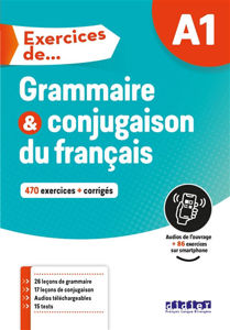 Εικόνα της Exercices de grammaire et conjugaison, A1 : 470 exercices + corrigés