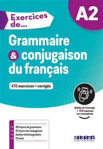 Εικόνα της Exercices de grammaire et conjugaison, A2 : 470 exercices + corrigés