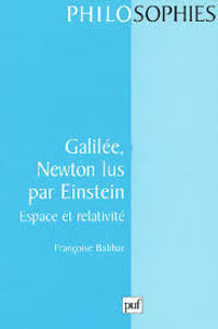 Picture of Galilée, Newton, lus par Einstein. Espace et relativité
