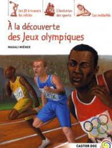 Εικόνα της A la découverte des jeux Olympiques