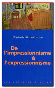 Picture of De l'impressionnisme à l'expressionnisme
