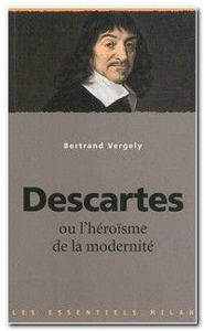 Picture of Descartes ou l'héroïsme de la modernité