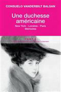 Picture of Une duchesse américaine : New York-Londres-Paris : mémoires