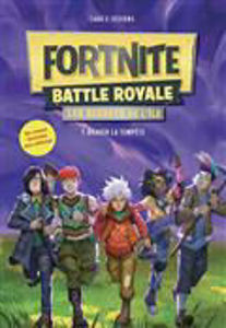 Picture of Fortnite Battle Royale : les secrets de l'île Volume 1, Braver la tempête