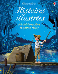 Picture of Histoires illustrées : Huckleberry Finn et autres récits