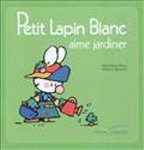 Εικόνα της Petit Lapin Blanc aime jardiner