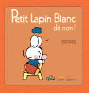 Εικόνα της Petit Lapin Blanc dit non !