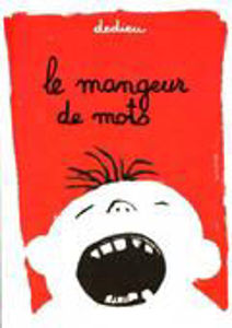 Picture of Le mangeur de mots