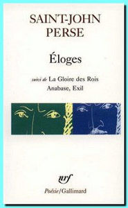 Εικόνα της Eloges suivi de La Gloire des Rois, Anabase, Exil