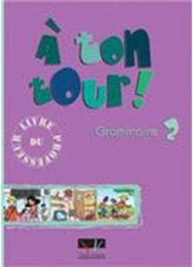 Εικόνα της A ton tour 2 Grammaire - Professeur