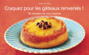 Picture of Craquez pour les gâteaux renversés!
