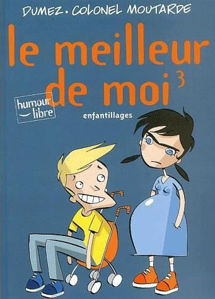 Picture of Le meilleur de moi tome 3 : enfantillages