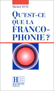 Εικόνα της Qu'est-ce que la francophonie?