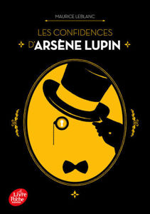 Picture of Arsène Lupin -  Les confidences d'Arsène Lupin  (texte intégral)
