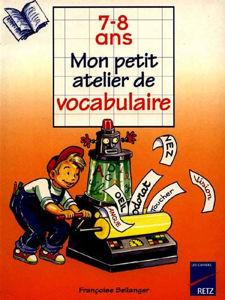 Picture of Mon petit atelier de vocabulaire