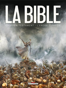 Picture of La Bible, l'Ancien Testament L'Exode Volume 1