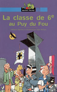 Εικόνα της La Classe de 6e au Puy du fou