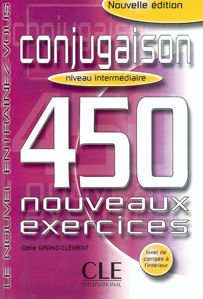 Εικόνα της Conjugaison Niveau intermédiaire. 450 nouveaux exercices + Corrigés