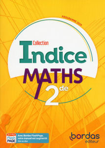 Εικόνα της Indice Maths 2de * Manuel de l'élève (Ed. 2019)