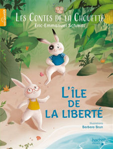 Picture of L'île de la liberté  - Les contes de la Chouette