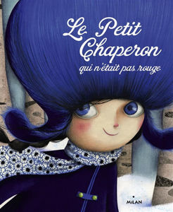 Εικόνα της Le Petit Chaperon qui n'était pas rouge