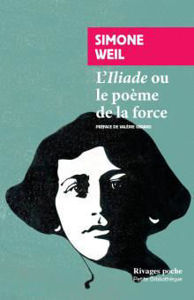 Picture of L'Iliade ou Le poème de la force : et autres essais sur la guerre