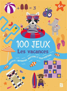 Εικόνα της 100 jeux : les vacances : sudokus, labyrinthes, additions et soustractions...
