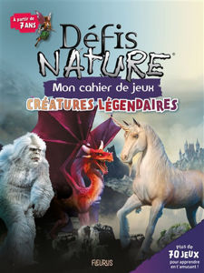Εικόνα της Créatures légendaires : mon cahier de jeux : plus de 70 jeux pour apprendre en t'amusant !