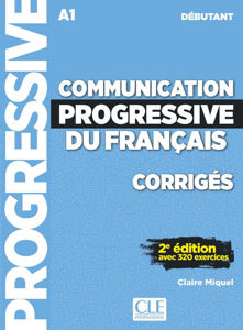 Picture of Communication progressive du français - Niveau débutant (A1) - CORRIGES- 2ème édition