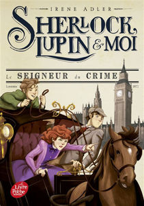 Picture of Sherlock, Lupin & moi. Vol. 10. Le seigneur du crime