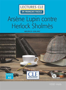 Picture of Arsène Lupin contre Herlock Sholmès - niveau A2 (+cd mp3)